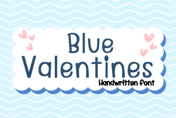 Blue Valentines Font: A Handwritten Typeface for Small Business Branding