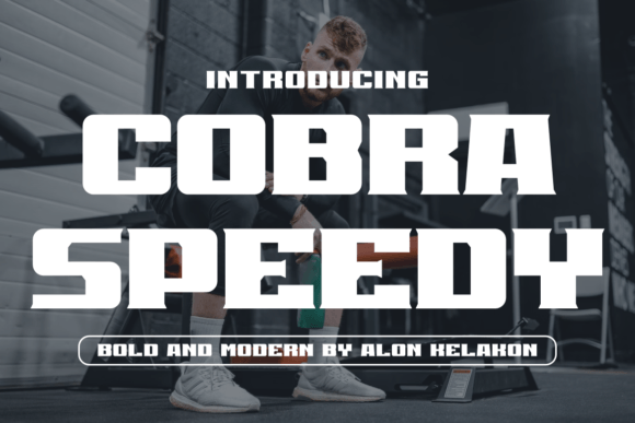 Cobra Speedy Font for Editorial Design and Bold Headlines