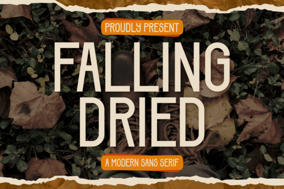 Falling Dried Font: Nostalgic Sans Serif for Campaigns