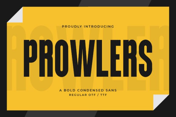 Prowlers Font: Bold Condensed Sans for Editorial Design
