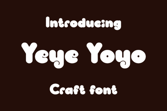 Yeye Yoyo Font for Handmade Product Branding
